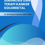 Ancaman Kanker Kolorektal Meningkat: Kenali Gejala dan Pentingnya Tes FIT untuk Deteksi Dini