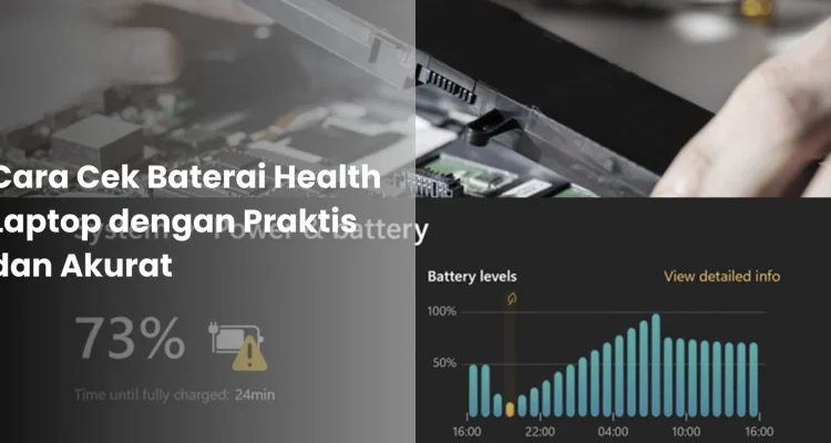Cara Praktis Cek Kesehatan Baterai Laptop, Tanggal Hijriah, dan Jadwal SIM Keliling 23 April 2026