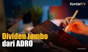 Dividen ADRO 2026 Tembus Rp 3,38 Triliun, Jadwal Pembagian Menggoda Investor