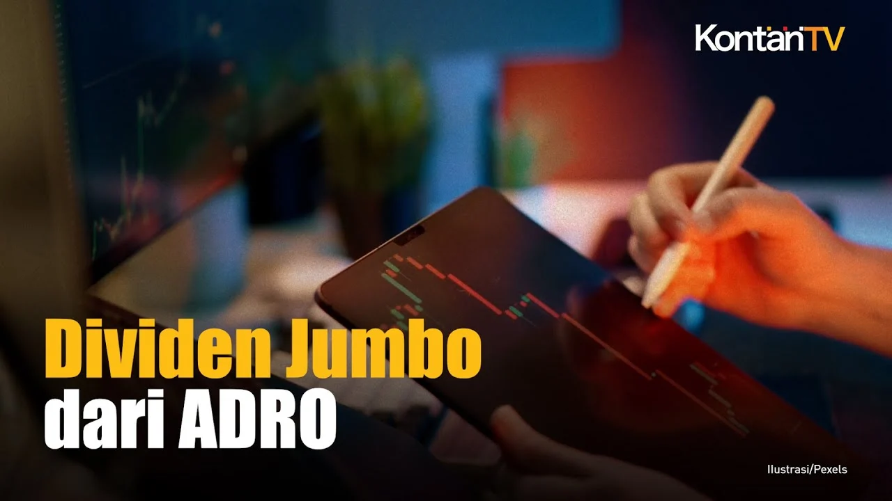 Dividen ADRO 2026 Tembus Rp 3,38 Triliun, Jadwal Pembagian Menggoda Investor