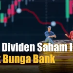 Dividen Spektakuler: Dua Saham Cum Date Hari Ini Tawarkan Yield 4 Kali Lebih Tinggi dari Deposito Bank