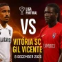 Drama di Vila do Conde: Gil Vicente vs Guimarães, Kekalahan 0-1 yang Mengancam Posisi Lima Besar
