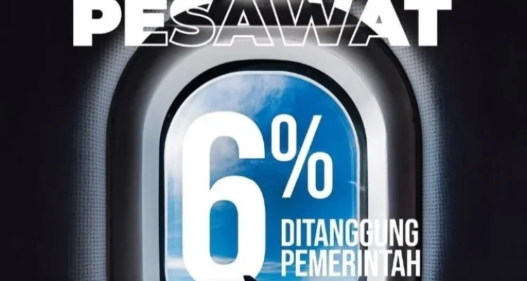 PPN tiket pesawat Gratis Selama 60 Hari: Pemerintah Redam Harga Avtur, Warga Dapat Tiket Lebih Murah