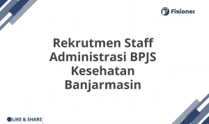 Ribuan Peluang Karir: Lowongan Kerja Terbaru di Banjarmasin, RS Ciputra, BPJS Kesehatan, dan Yakult