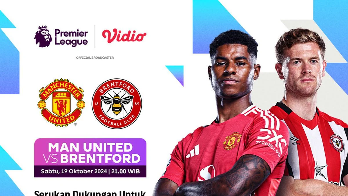 SCTV live: Jadwal Pertandingan Besar Pekan Ini dan Kenapa Manchester United vs Brentford Hanya di Vidio