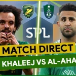 Al Khaleej vs Al-Ahli Saudi: Pertarungan Sengit di Papan Atas Saudi Pro League