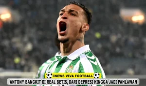 Antony Bangkit di Real Betis Setelah Gagal di Manchester United