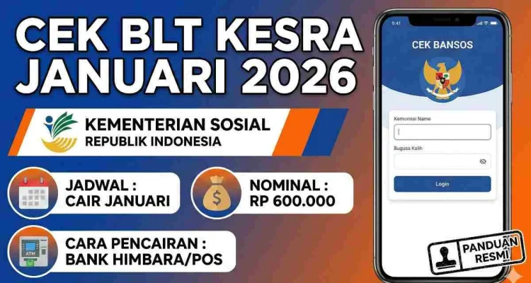 BLT Kesra Mei 2026: Apakah Masih Cair dan Bagaimana Cara Cek Penerima?