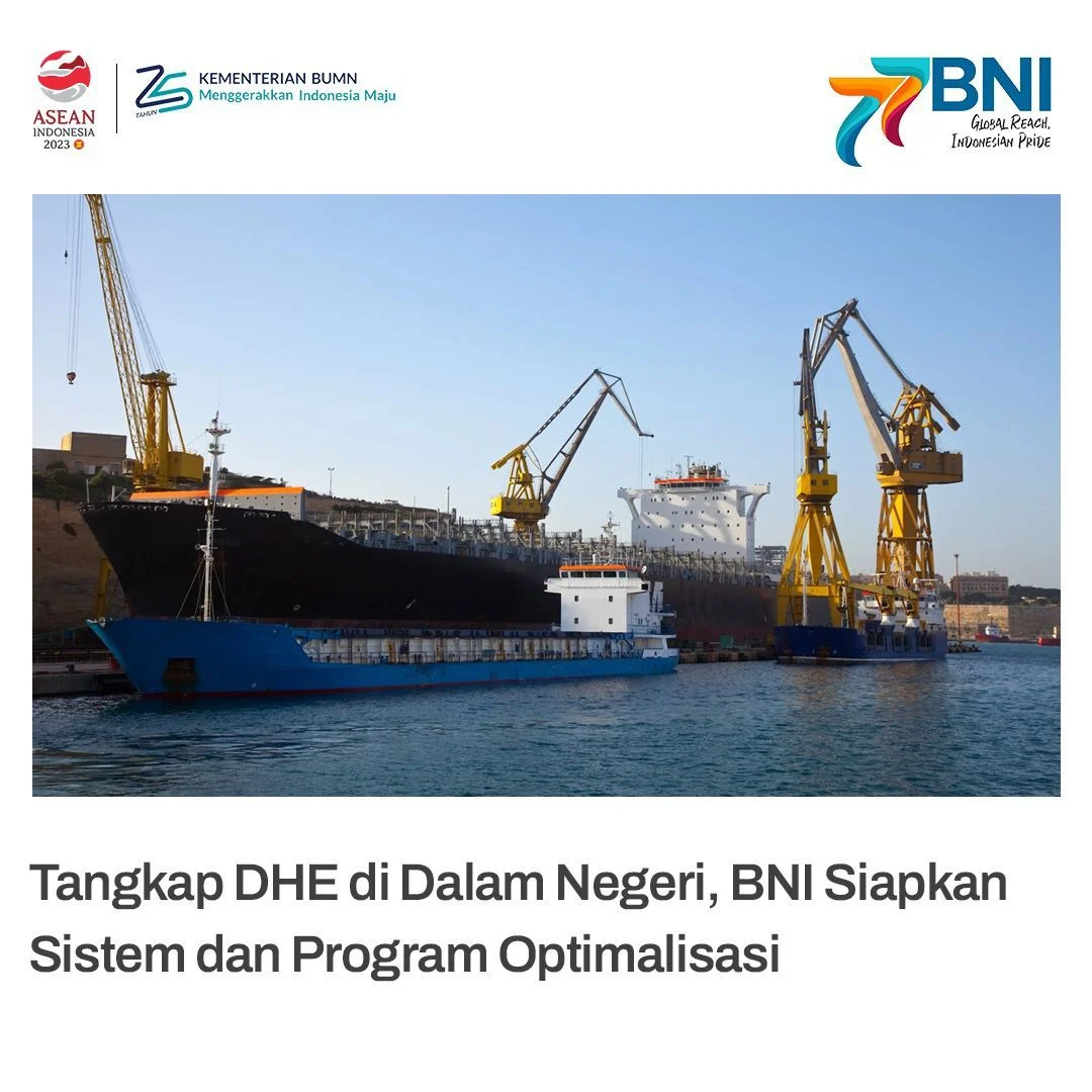 BNI Siapkan Strategi untuk Mengelola Dana Jumbo DHE SDA