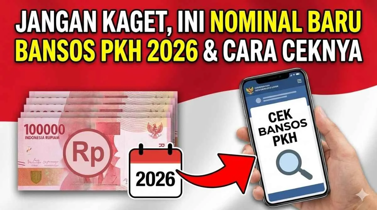 Cara Cek Bansos PKH 2026: Syarat, Pendaftaran, dan Pencairan Dana