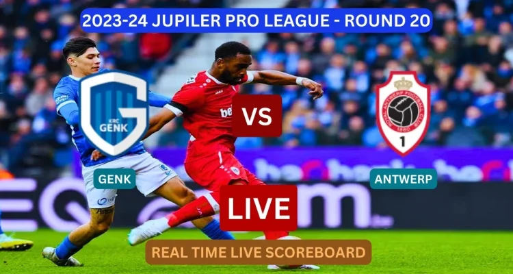 Genk vs Antwerp: Pertarungan Sengit di Jupiler Pro League