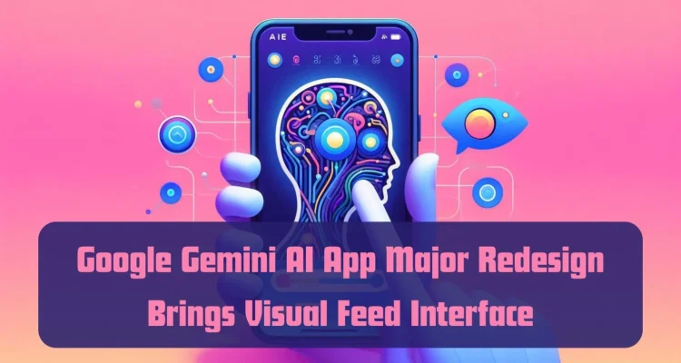 Google Gemini Redesign: Antarmuka Baru Bikin AI Lebih Cepat & Intuitif