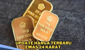 Harga Emas Antam Hari Ini Turun, Cek Daftar Lengkap Harga Emas 24 Karat