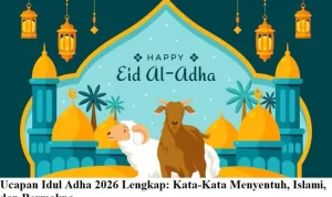 Idul Adha 2026: Momen Syukur dan Berbagi bagi Umat Islam