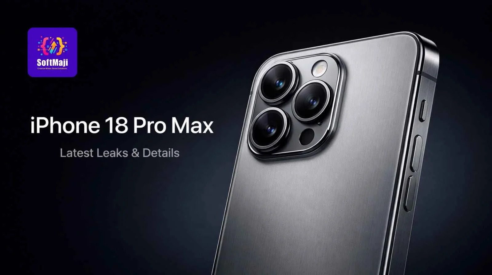 iPhone 18 Pro Max Siap Menggebrak Pasar: Spesifikasi, Harga, dan Tanggal Rilis September 2026