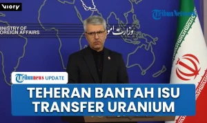 Iran Bantah Isu Transfer Uranium ke Luar Negeri, Fokus Penghentian Permusuhan