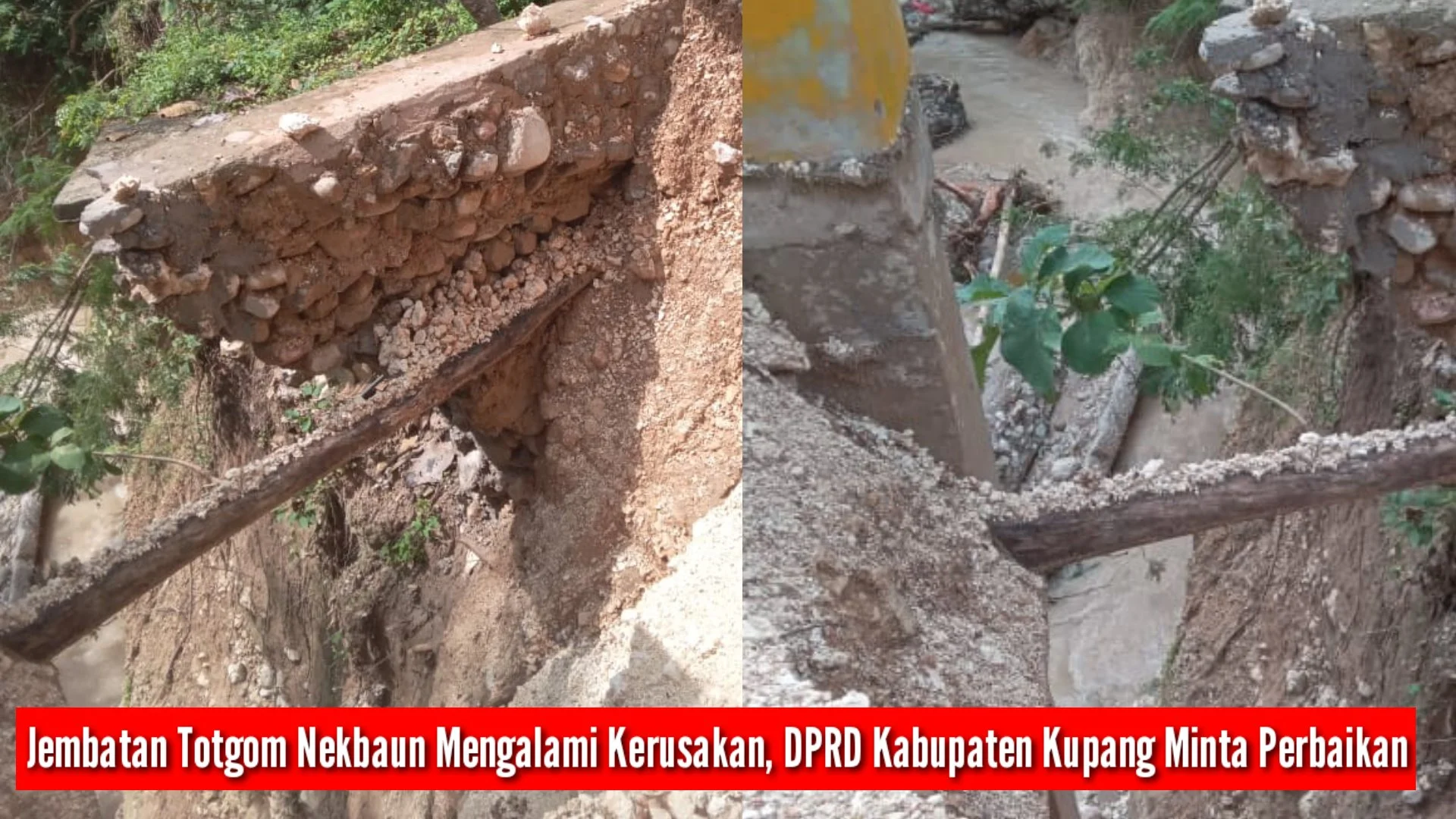 Kerusakan Jembatan di Kupang dan Dampaknya terhadap Masyarakat