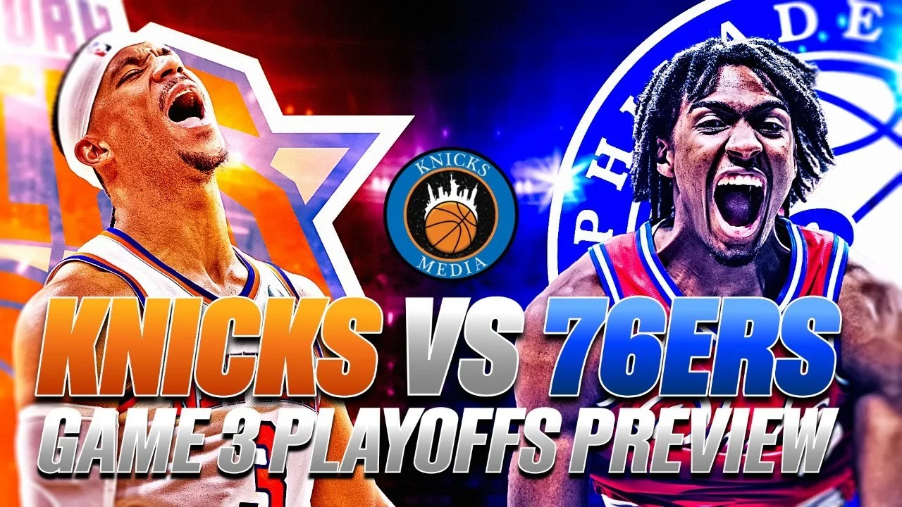 Knicks vs 76ers: Pertarungan Sengit di Game 3