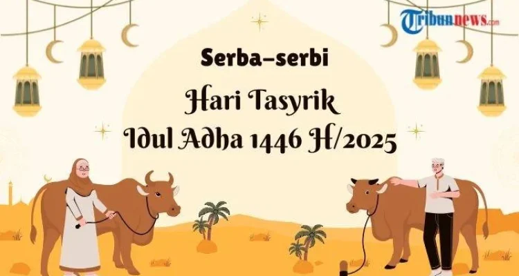 Mengenal Hari Tasyrik dan Amalannya Setelah Idul Adha