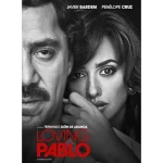Pablo Escobar: Kisah Cinta dan Kekuasaan di Balik Layar Film Loving Pablo