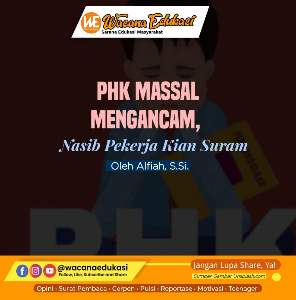 Pemutusan Hubungan Kerja Massal Mengancam Pekerja Muda
