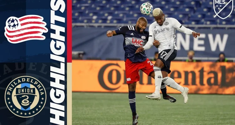 Pertandingan Sengit New England vs Philadelphia Union