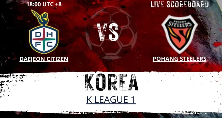 Pertarungan Sengit Daejeon Citizen vs Pohang di K League 1