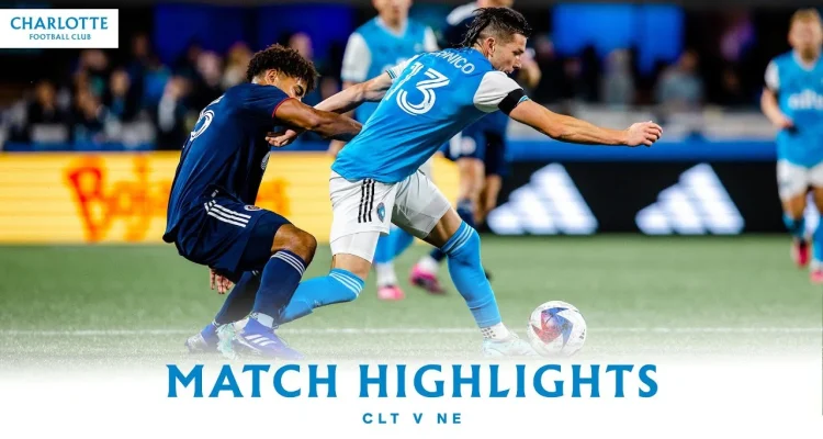 Pertarungan Sengit di Lapangan: Charlotte FC vs New England Revolution