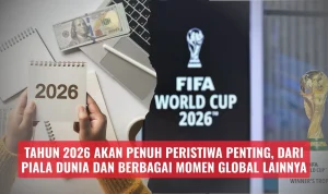 Piala Dunia 2026 dan Berbagai Peristiwa Penting di Tahun Ini