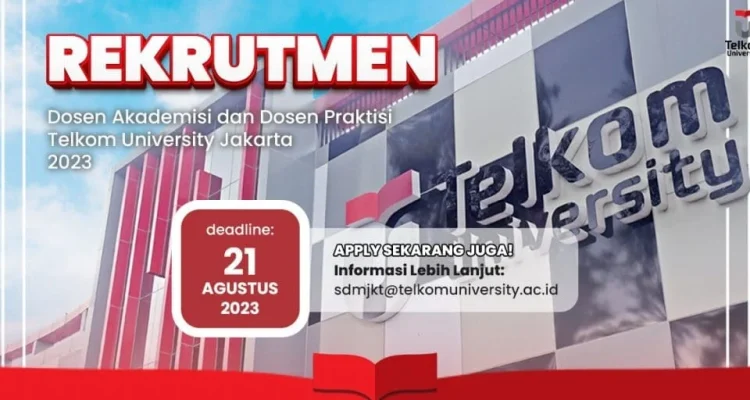 Rekrutmen Dosen Telkom University 2026: Pendidikan dan Ketahanan Siber di Era Digital