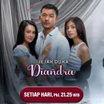 Sinetron Jejak Duka Diandra: Kisah Cinta dan Persahabatan di Balik Konflik