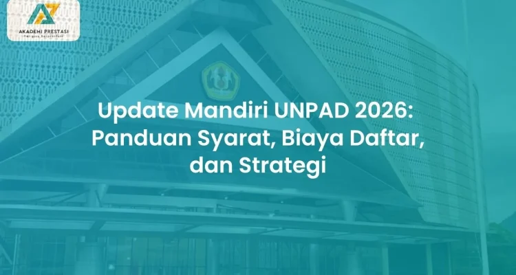 Unpad Mandiri: Pilihan Alternatif Bagi Calon Mahasiswa yang Gagal UTBK 2026