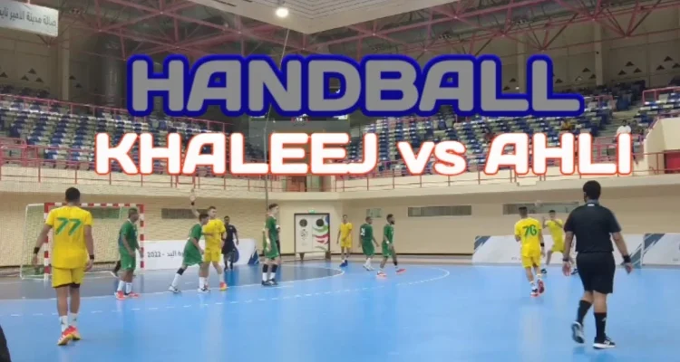 Al-Khaleej Siap Tantang Al-Ahli di Asian Club Handball Championship