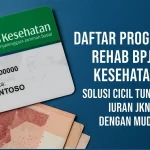 BPJS Kesehatan Luncurkan REHAB 3.0, Solusi Mudah Cicil Tunggakan Iuran JKN
