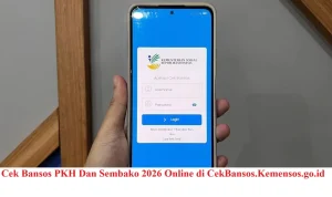 Cara Cek Bansos PKH dan Syarat Penerima Bantuan Sosial 2026