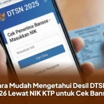 Cek Desil Bansos 2026: Cara Mudah Mengetahui Status Penerima Bantuan Sosial