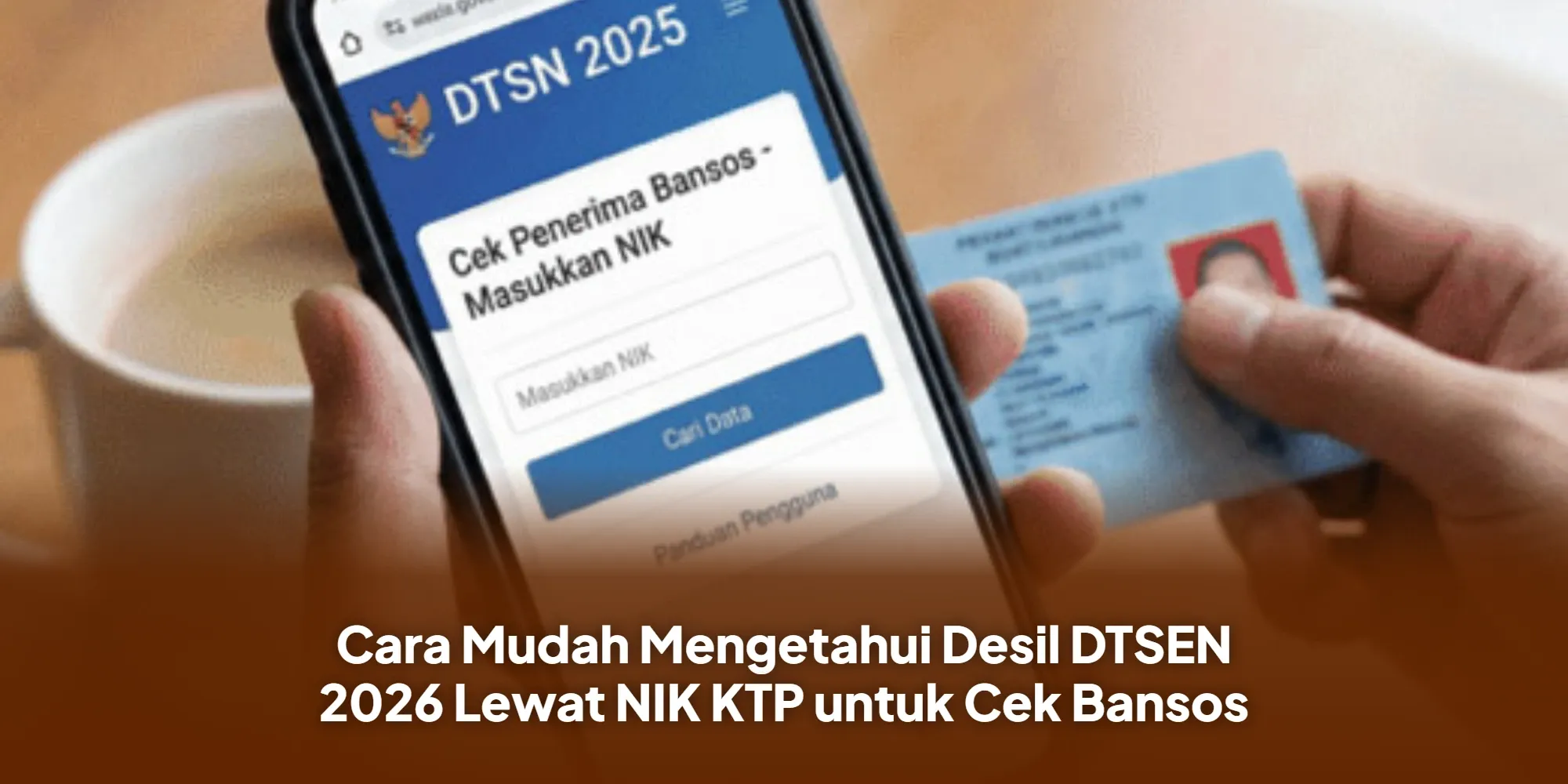 Cek Desil Bansos 2026: Cara Mudah Mengetahui Status Penerima Bantuan Sosial