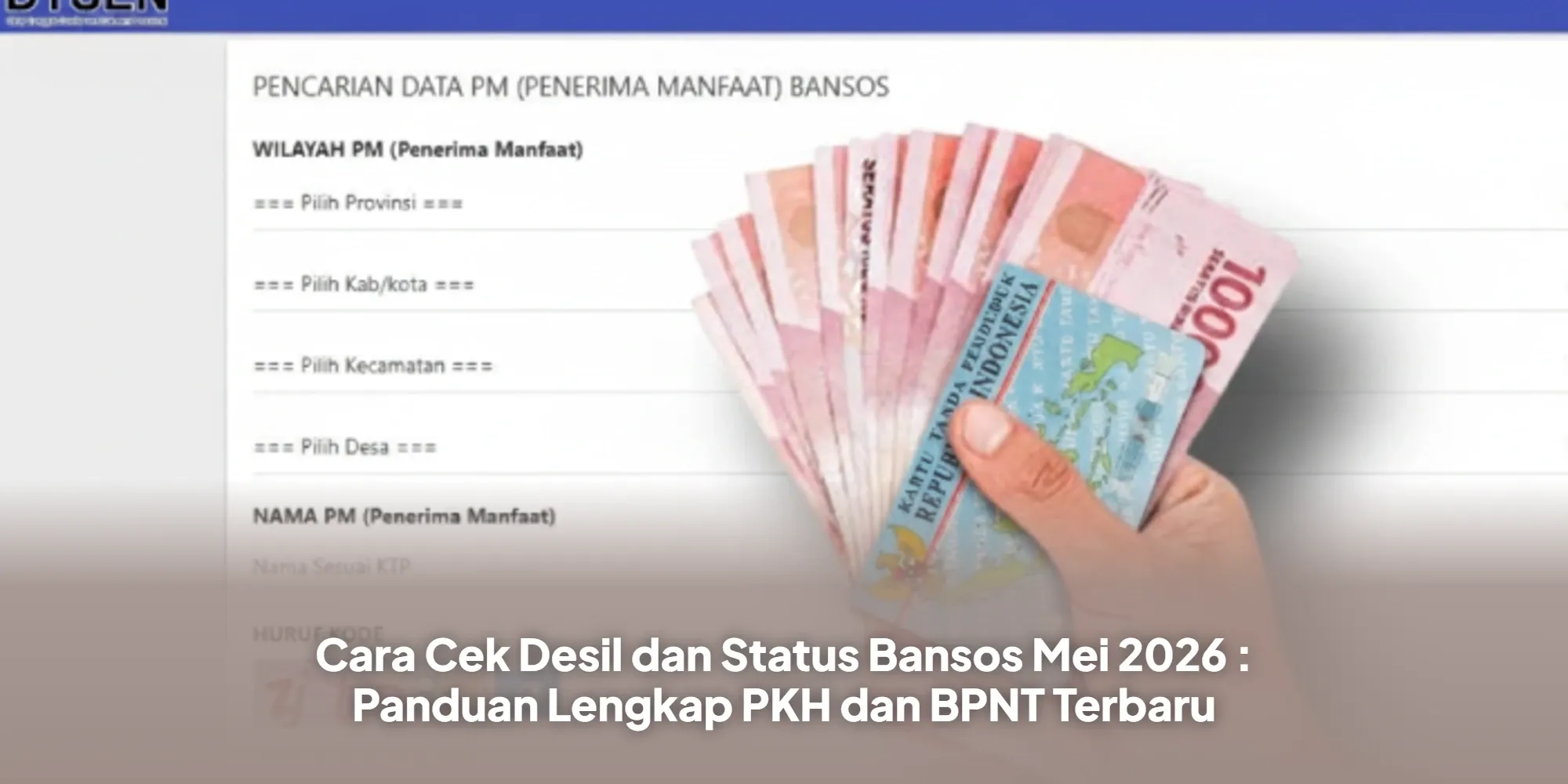 Desil Bansos 2026: Panduan Lengkap dan Informasi Terbaru