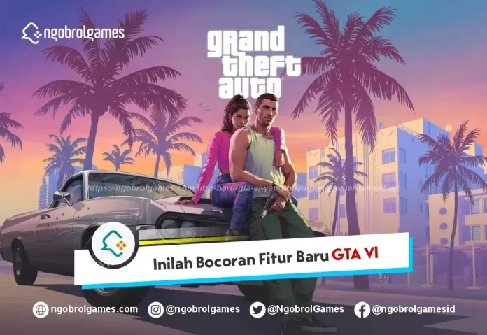 GTA VI: Fitur Baru dan Pre-Order yang Menghebohkan