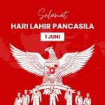 Hari Lahir Pancasila: Refleksi Sejarah dan Peran Penting dalam Mempertahankan NKRI