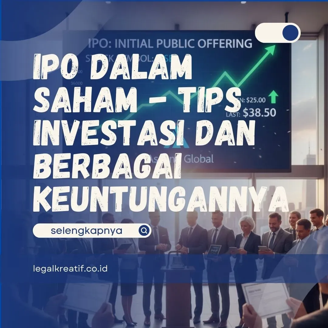 IPO: Antisipasi Lonjakan Harga Saham dan Strategi Pengelolaan Keuangan