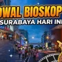 Jadwal Bioskop Surabaya Hari Ini: Pilihan Nonton Hemat di Akhir Pekan