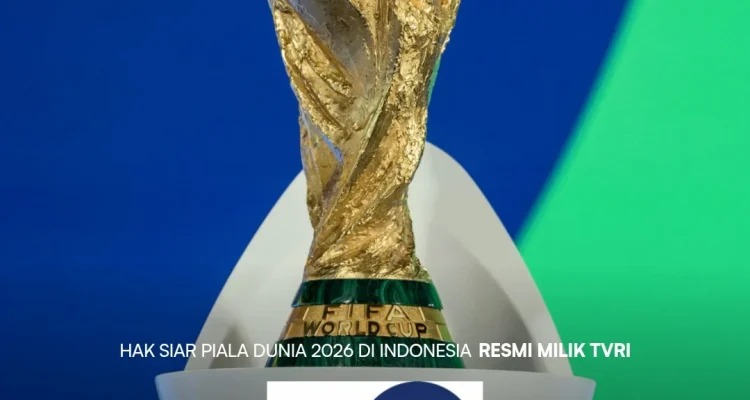 Live Streaming TVRI Sport Piala Dunia 2026: Jadwal dan Link Streaming Resmi