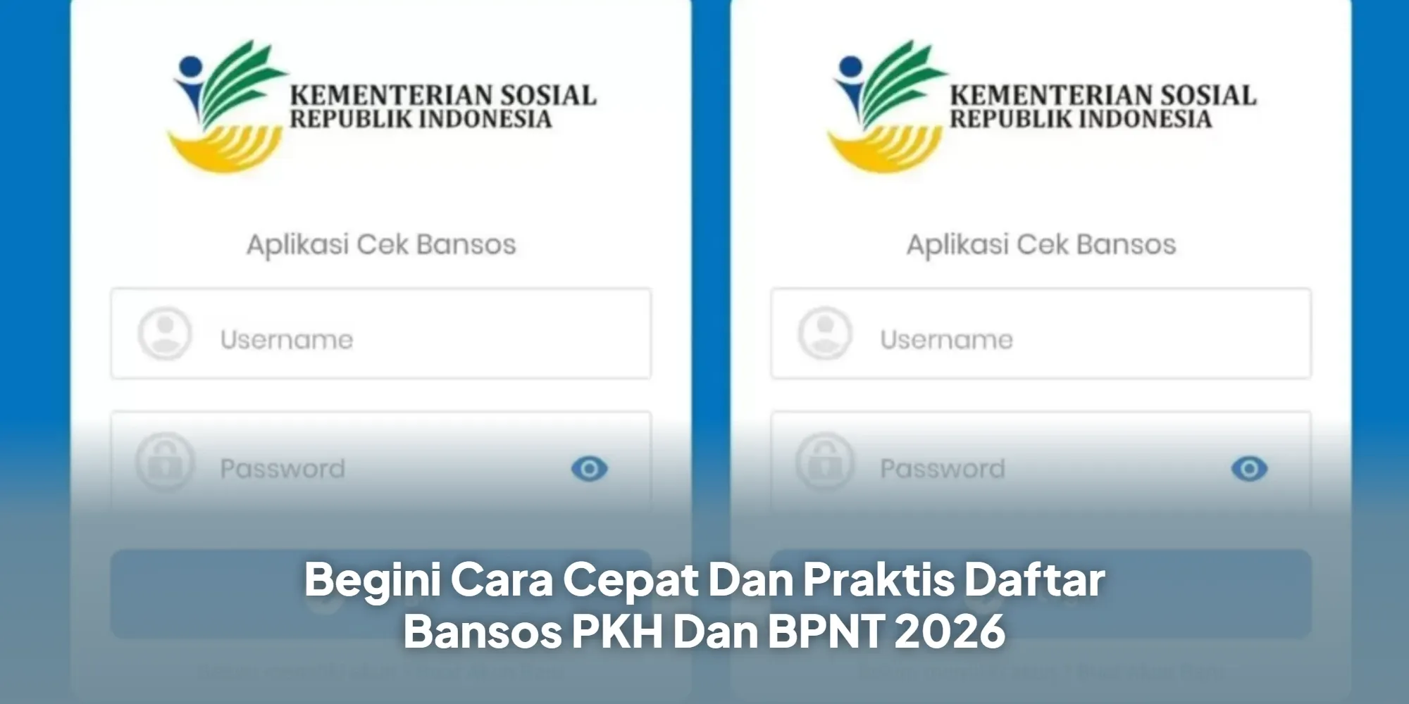 Pendaftaran Bansos PKH dan Sembako BPNT 2026: Syarat, Dokumen, dan Cara Mendaftar