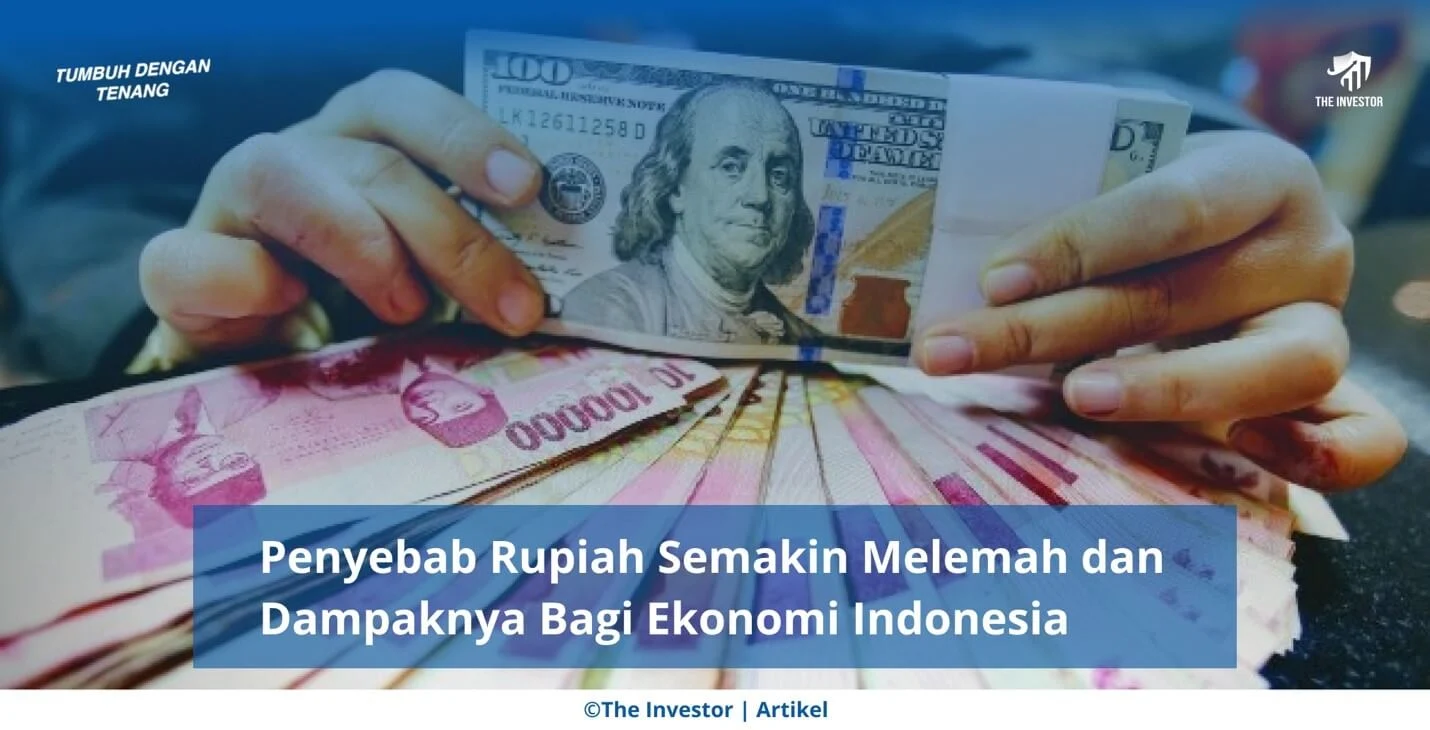 Rupiah Melemah Hingga Rp18.000, Pemerintah dan BI Siap Menghadapi Tantangan