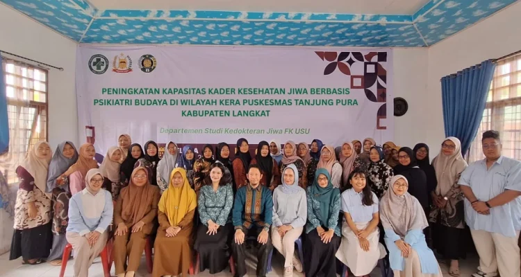 Universitas Sumatera Utara Perkuat Kapasitas Kader Kesehatan Jiwa Berbasis Psikiatri Budaya