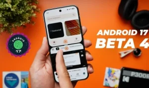 Android 17: Fitur Baru dan Peningkatan Keamanan
