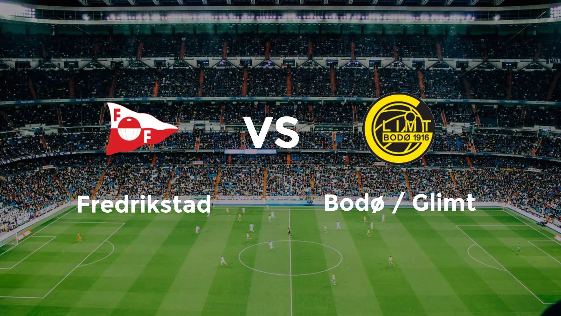 Bodo/Glimt vs Fredrikstad: Pertarungan Sengit di Eliteserien 2026