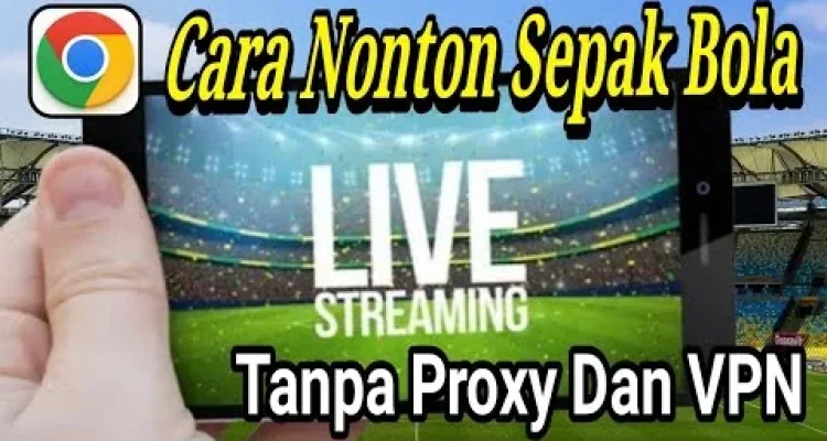 Cara Menonton Acara TV dan Sepak Bola dengan VPN