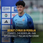 Cyrus Margono dan Persaingan Sengit di Super League 2026/2027